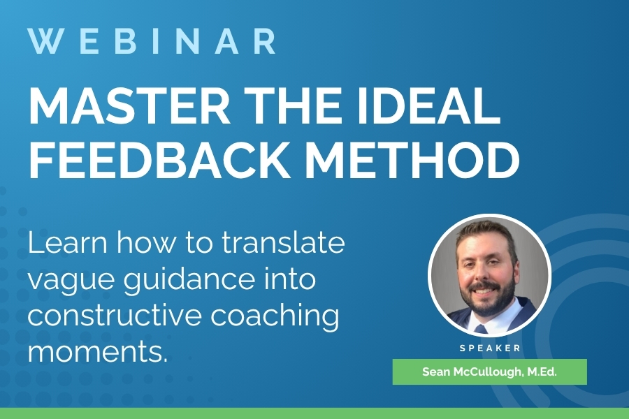 The IDEAL Feedback Method for Healthcare Practice Leaders